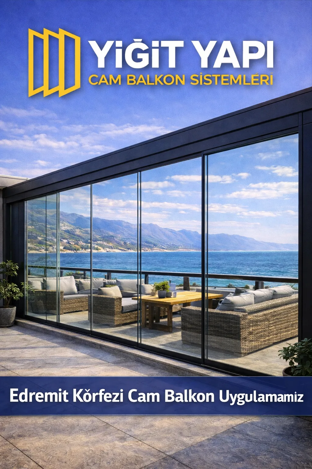 Edremit Körfez cam balkon uygulaması